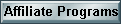 Affiliate Programs